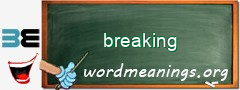 WordMeaning blackboard for breaking